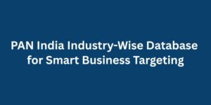 PAN India Industry-Wise Database for Smart Business Targeting